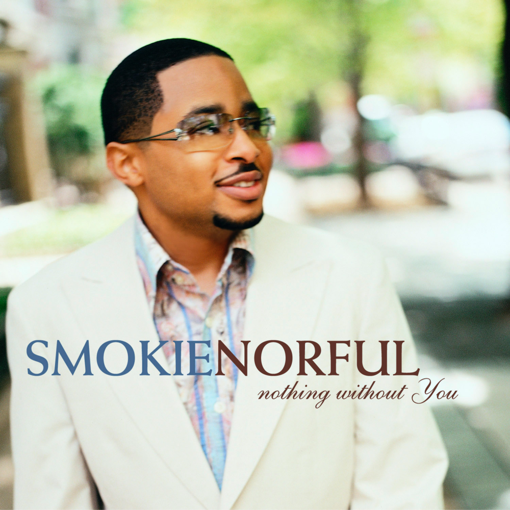 I Understand by Smokie Norful