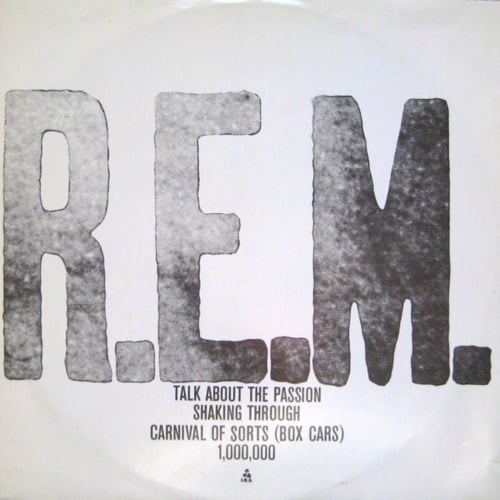Album cover art for "Talk About the Passion" by R.E.M.