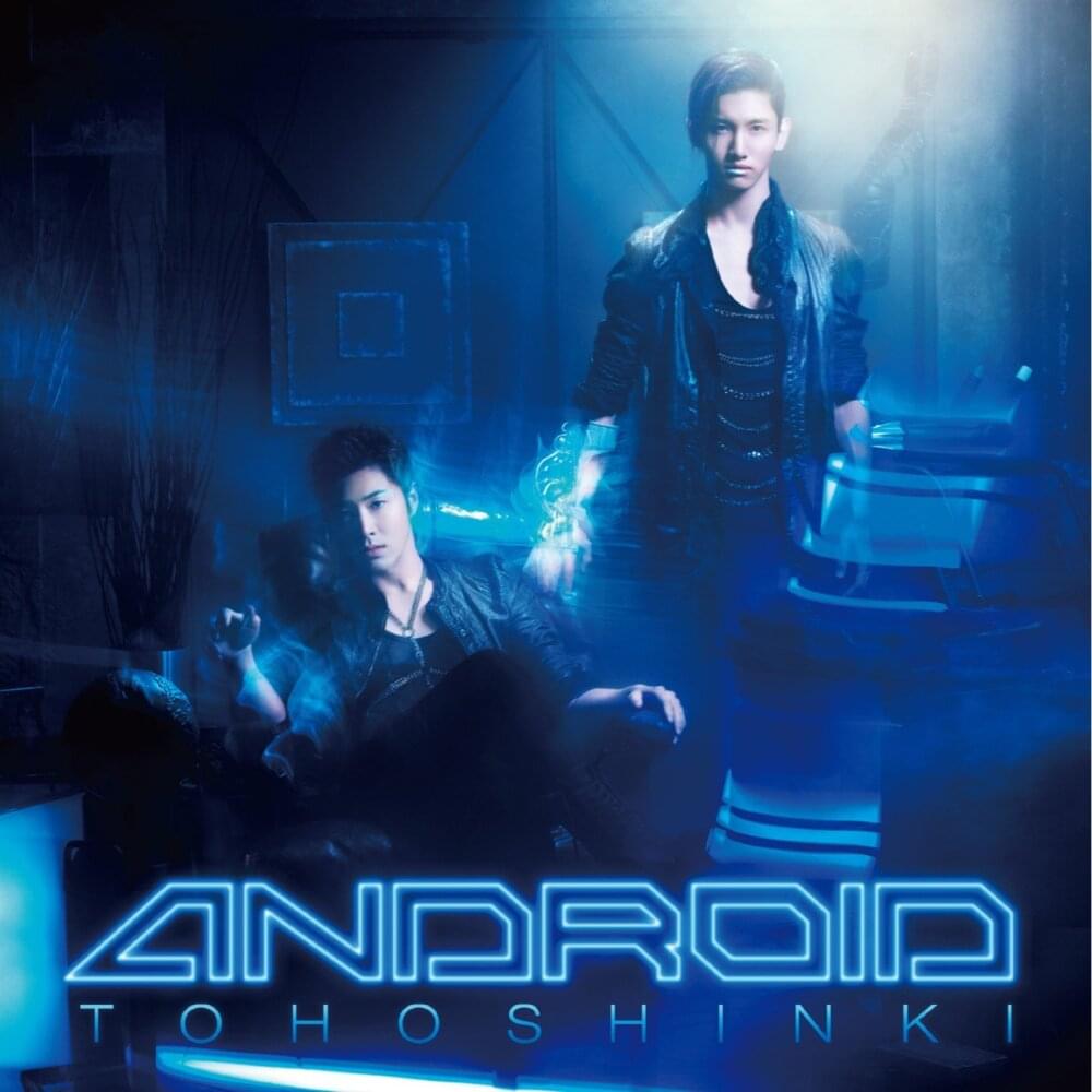 Album cover art for "ANDROID" by TVXQ! (동방신기)