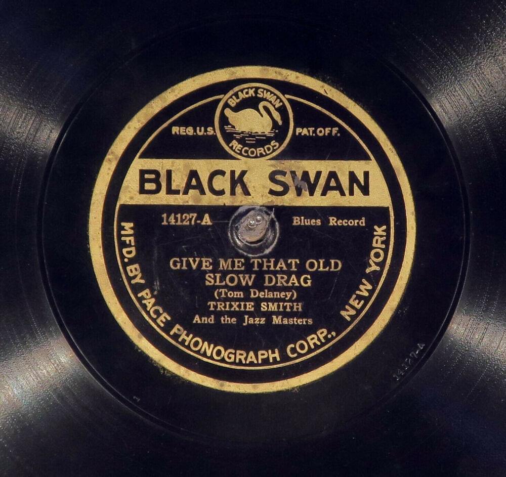 Give Me That Old Slow Drag by Trixie Smith