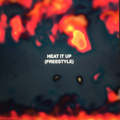 Album cover art for "Heat It Up (Freestyle)" by VIC MENSA