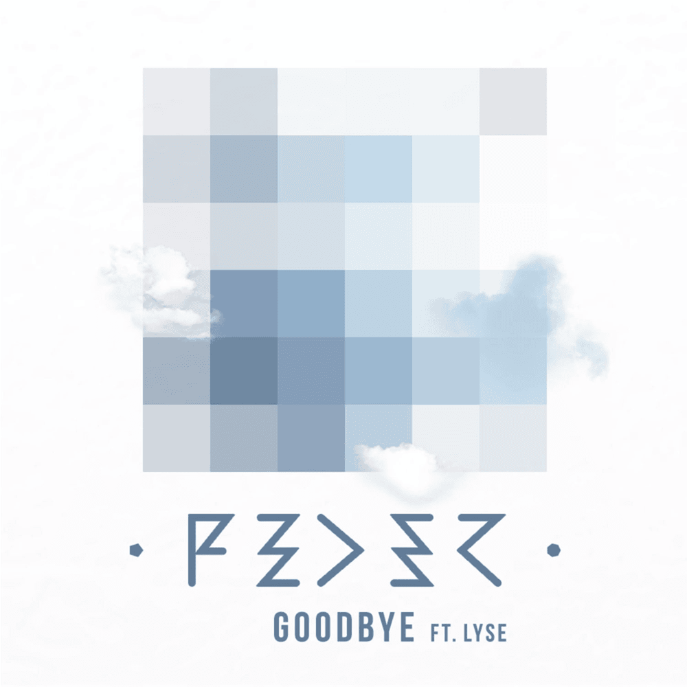 Goodbye by Feder