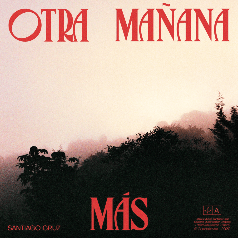 Album cover art for "Otra Mañana Más" by Santiago Cruz
