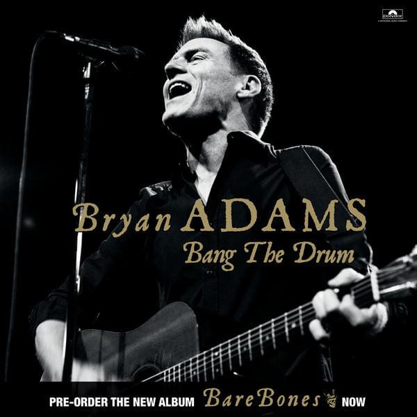 Album cover art for "Bang the Drum a Little Louder" by Bryan Adams