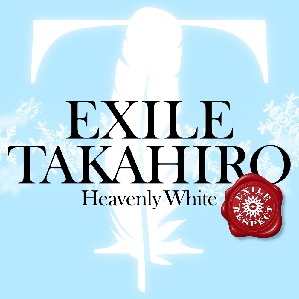 Album cover art for "Heavenly White" by EXILE TAKAHIRO