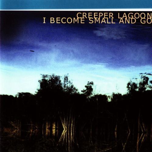 Dreaming Again by Creeper Lagoon