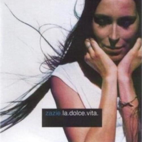 Album cover art for "La dolce vita" by Zazie