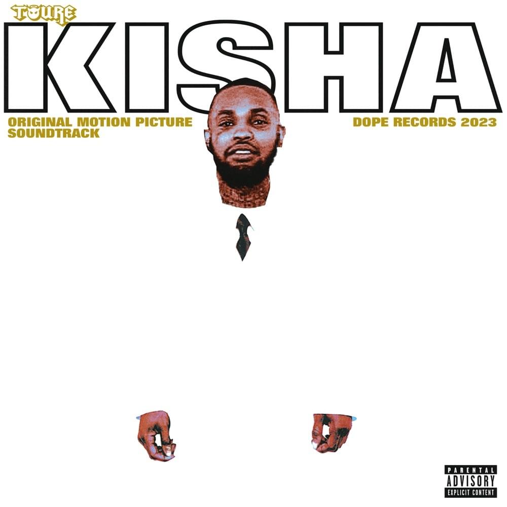 Album cover art for "KISHA" by Toure
