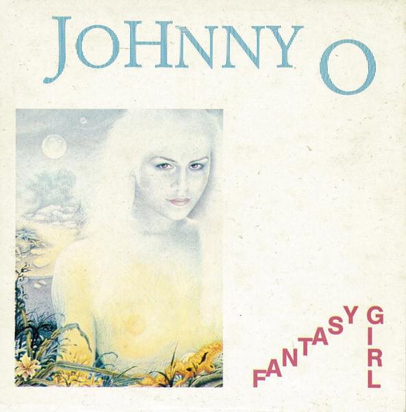 Fantasy Girl by Johnny O.