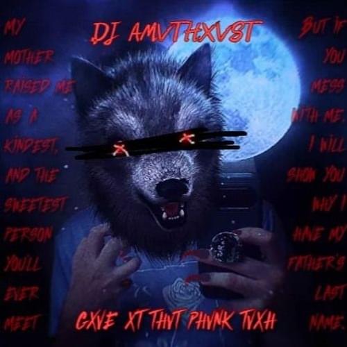 Album cover art for "GXVE XT THVT PHVNK TVXH" by DJ AMVTHXVST