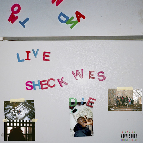 Live Sheck Wes by Sheck Wes
