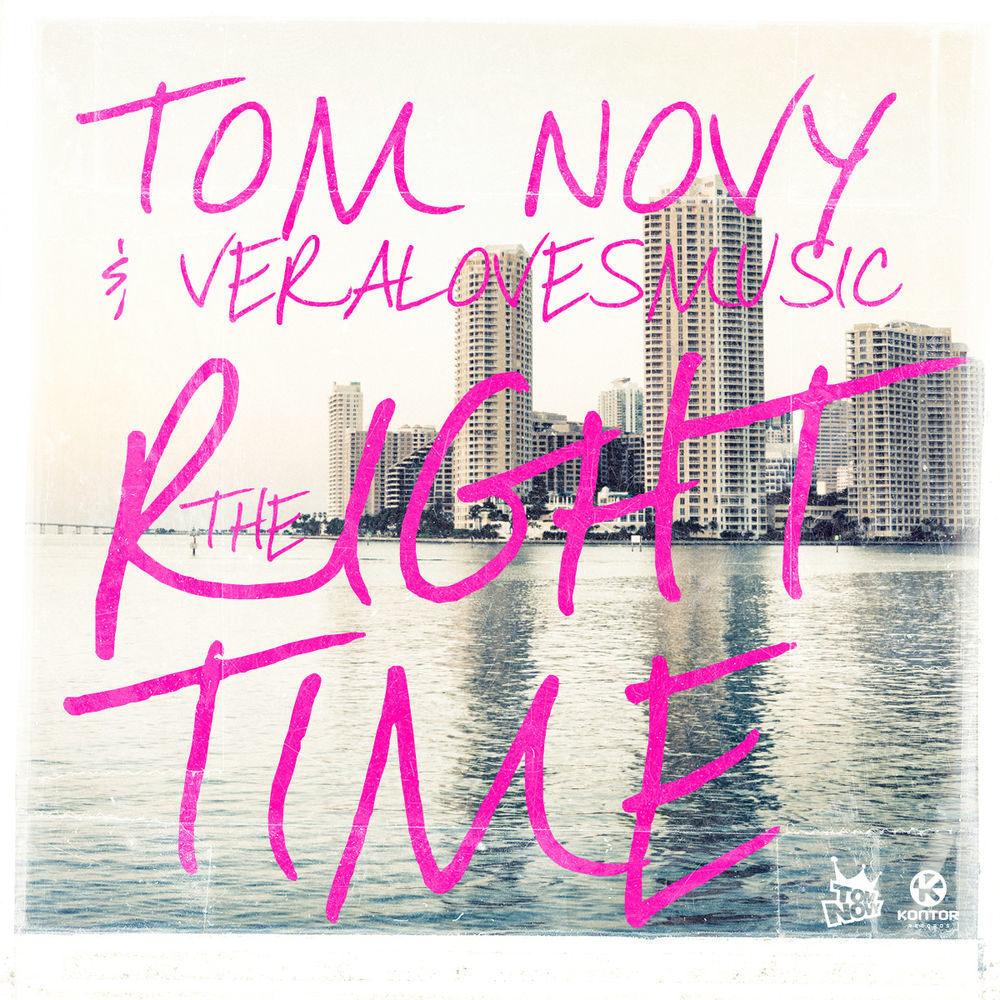 Album cover art for "The Right Time" by Tom Novy & VeraLovesMusic