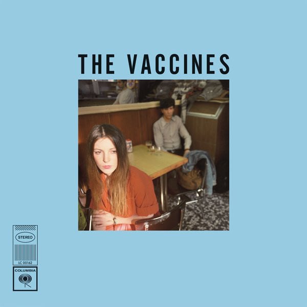 If You Wanna by The Vaccines
