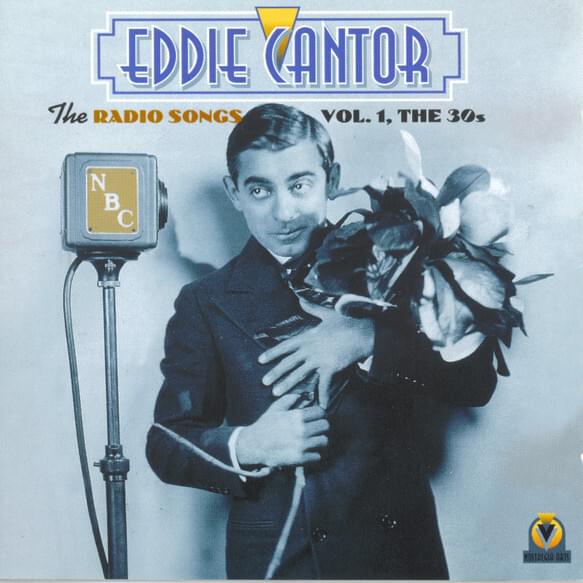 Merrily We Roll Along by Eddie Cantor