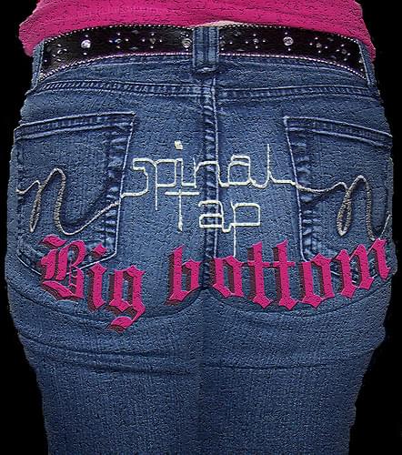 Big Bottom by Spinal Tap