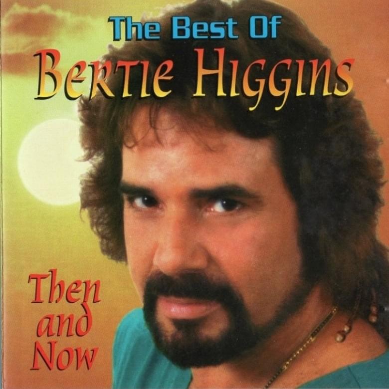 Cover image for The Best of Bertie Higgins: Then and Now