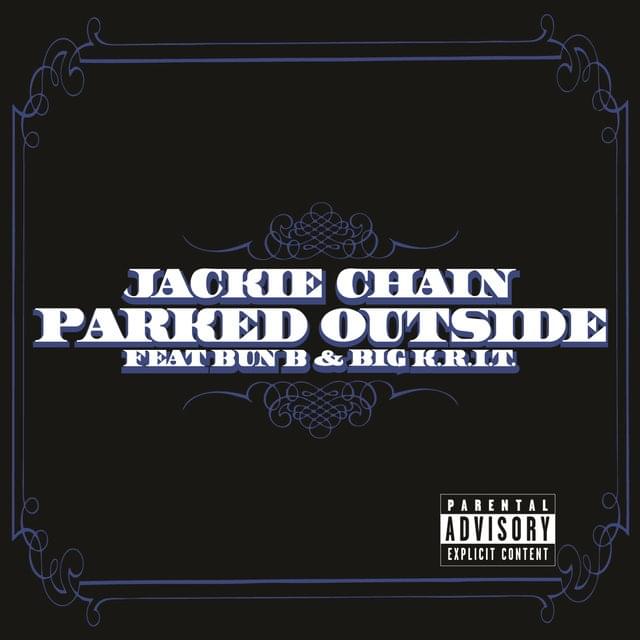 Parked Outside by Jackie Chain