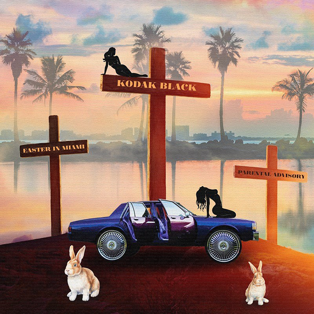 Album cover art for "Easter in Miami" by Kodak Black