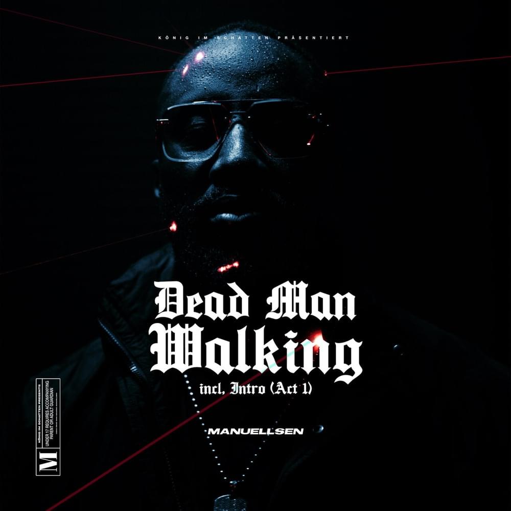 Album cover art for "Dead Man Walking" by Manuellsen