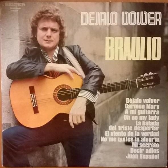 Dejalo volver by Braulio
