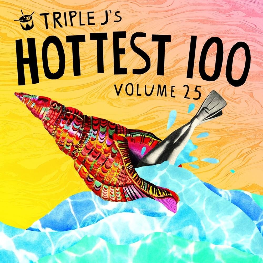 Cover image for triple j’s Hottest 100, Vol. 25