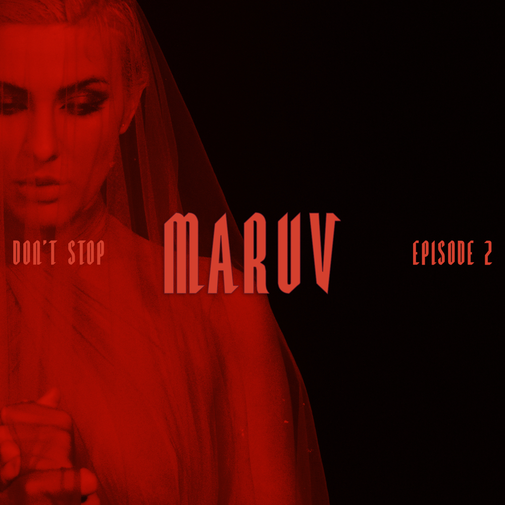 Album cover art for "Don’t Stop" by MARUV