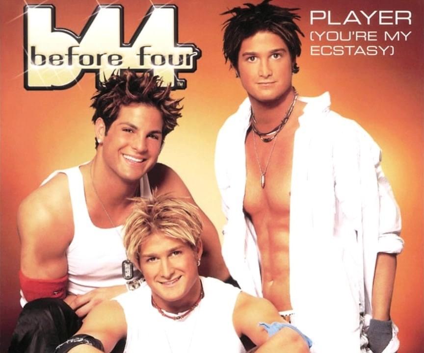 Player (You’re My Ecstasy) by B4-4