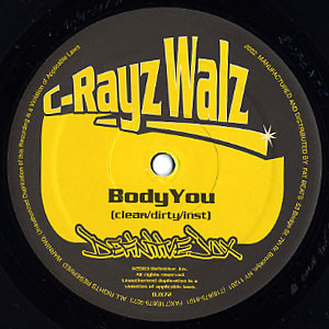 Album cover art for "Body You" by C-Rayz Walz