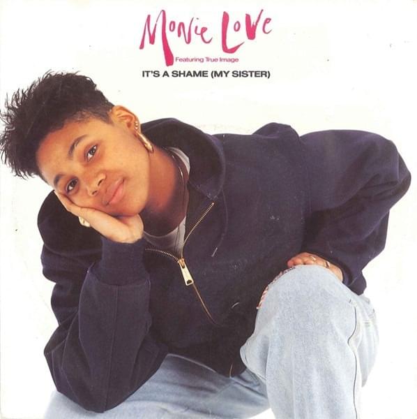 It’s a Shame (My Sister) by Monie Love