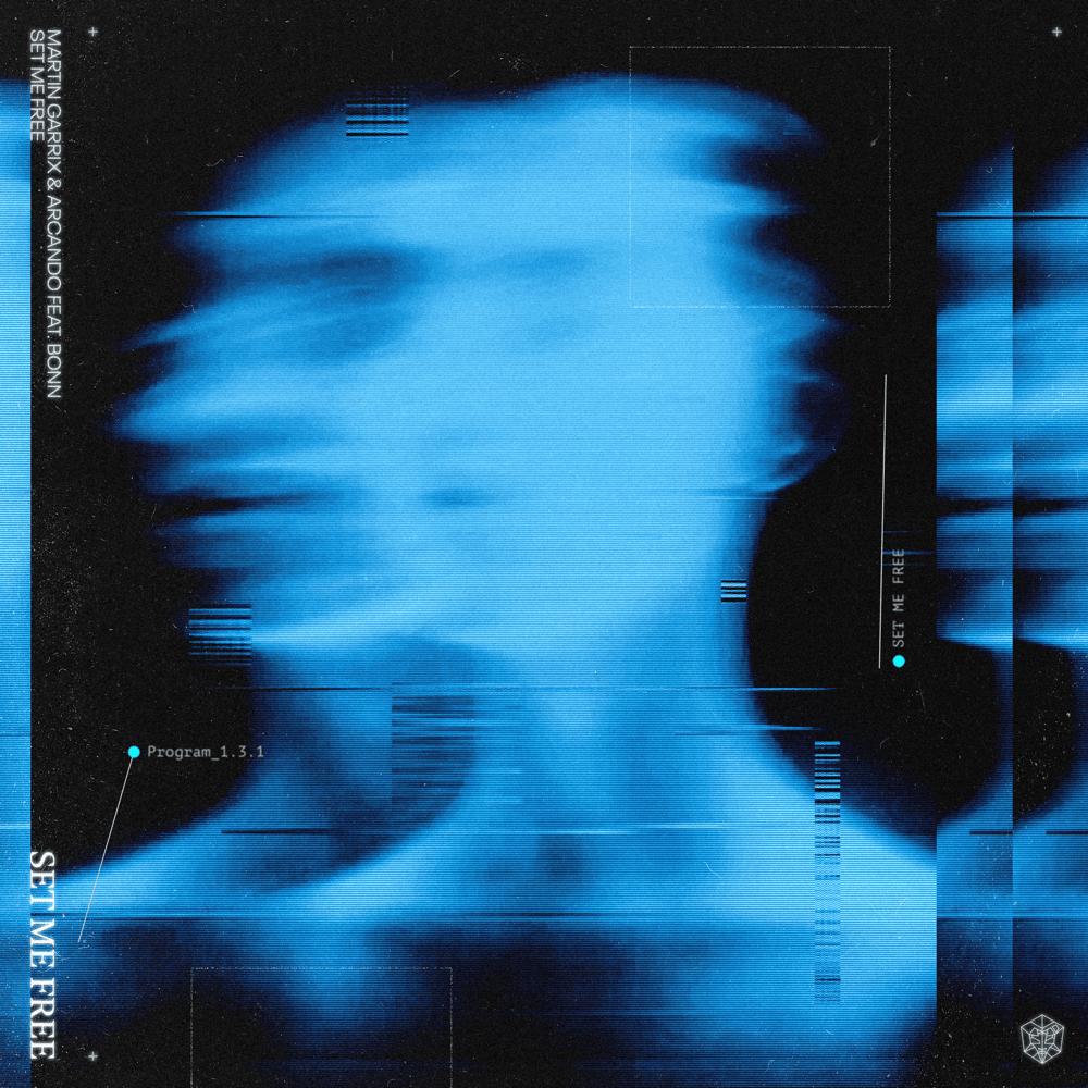 Album cover art for "Set Me Free" by Martin Garrix & BONN