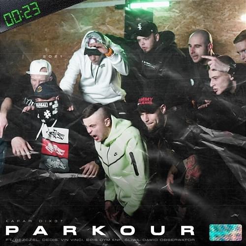 Album cover art for "Parkour" by Kafar Dix37 & Dedis & Dawid Obserwator & Śliwa & Epis Dym KNF & Vin Vinci & Bezczel