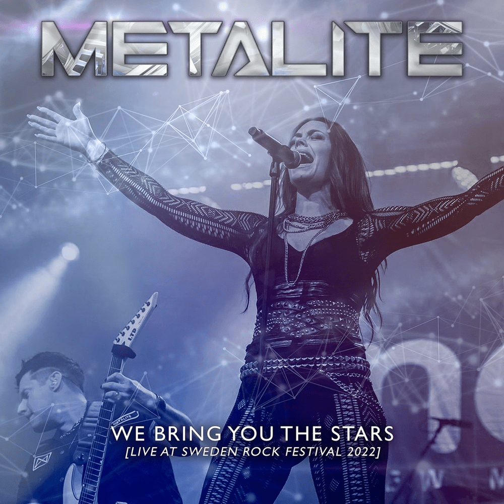 Album cover art for "We Bring You the Stars (Live at Sweden Rock Festival 2022)" by Metalite