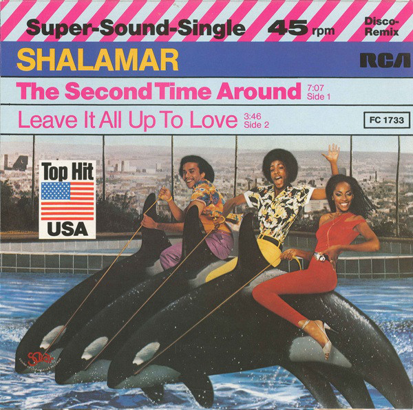 The Second Time Around by Shalamar