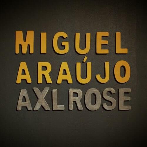 Album cover art for "Axl Rose" by Miguel Araújo