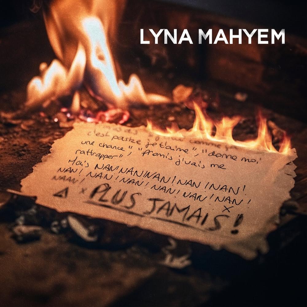 Album cover art for "Plus jamais" by Lyna Mahyem