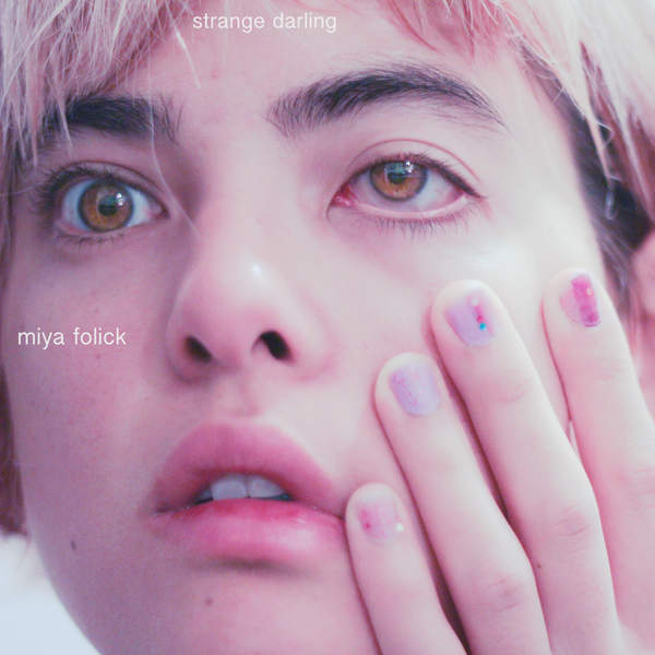 Talking with Strangers by Miya Folick