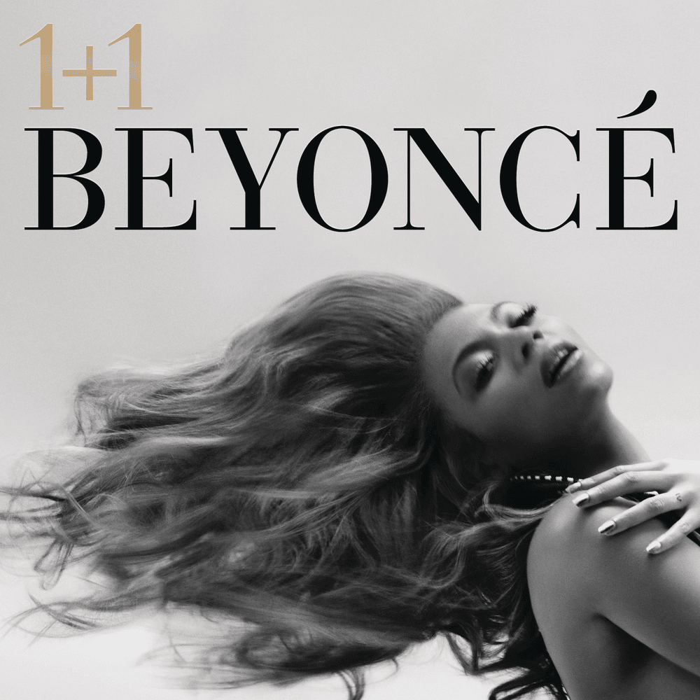 Album cover art for "1+1" by Beyoncé