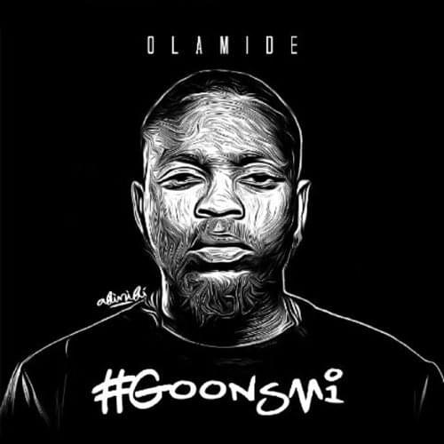 Album cover art for "Goons Mi" by Olamide