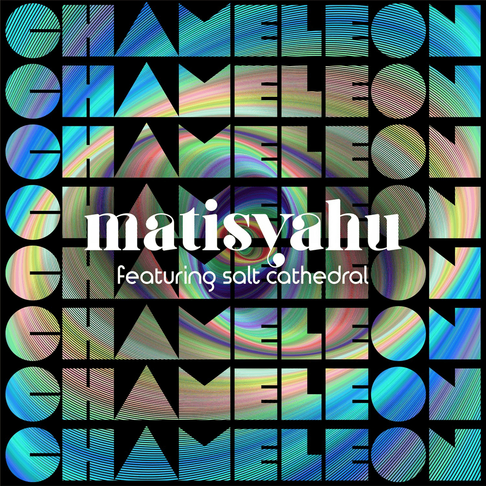 Album cover art for "Chameleon" by Matisyahu & Salt Cathedral