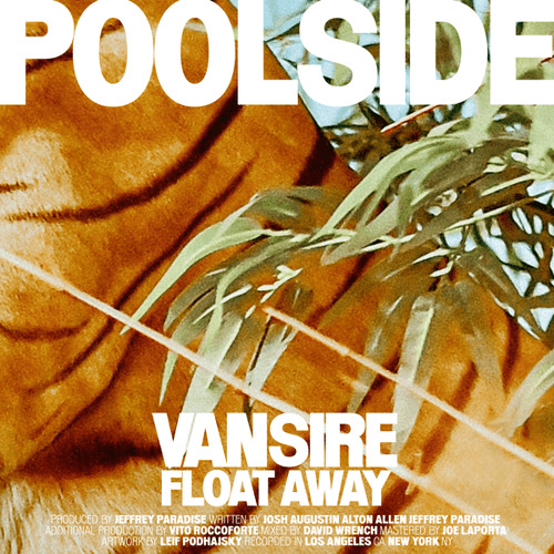 Album cover art for "Float Away" by Poolside