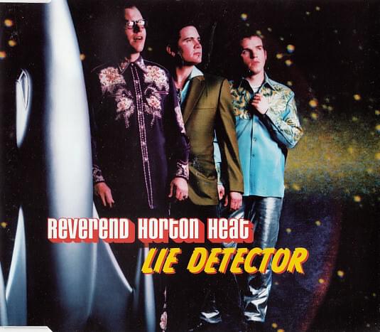 Album cover art for "Lie Detector" by Reverend Horton Heat