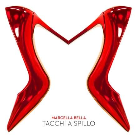 Tacchi a spillo by Marcella Bella