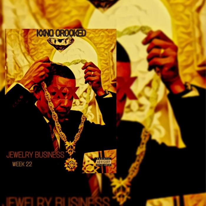 Album cover art for "Jewelry Business" by KXNG Crooked