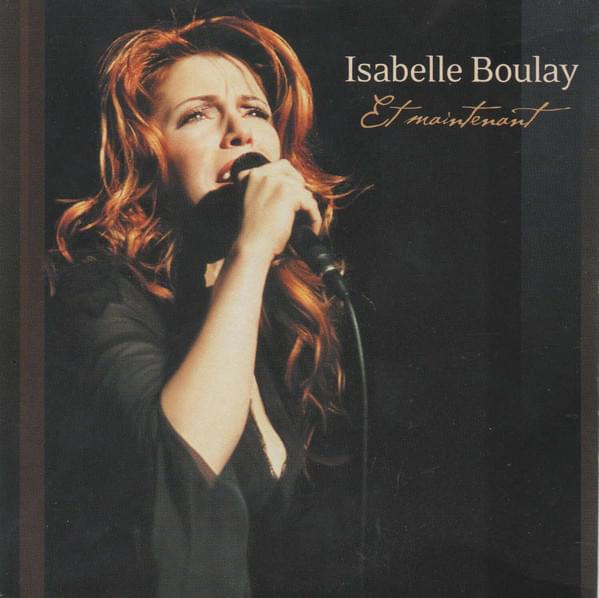 Album cover art for "Et maintenant" by Isabelle Boulay
