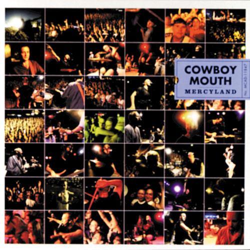 I Want to Believe by Cowboy Mouth