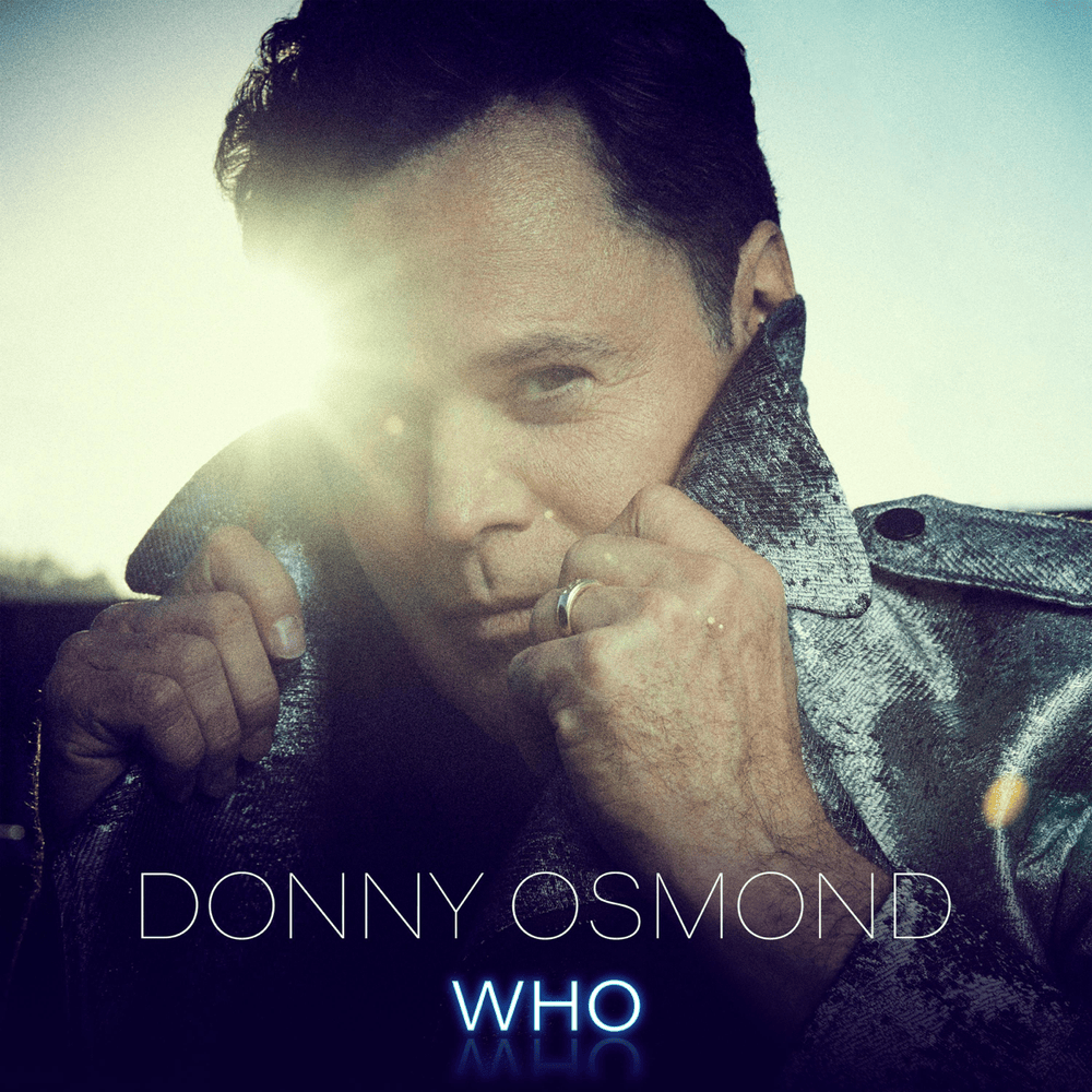 Album cover art for "Who" by Donny Osmond