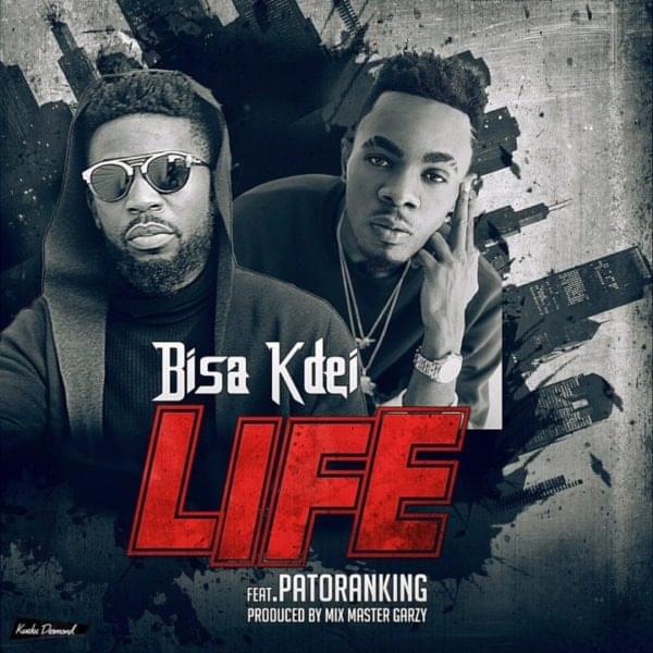 Life by Bisa Kdei