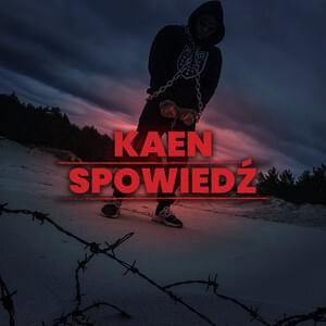 Album cover art for "Spowiedż" by KaeN