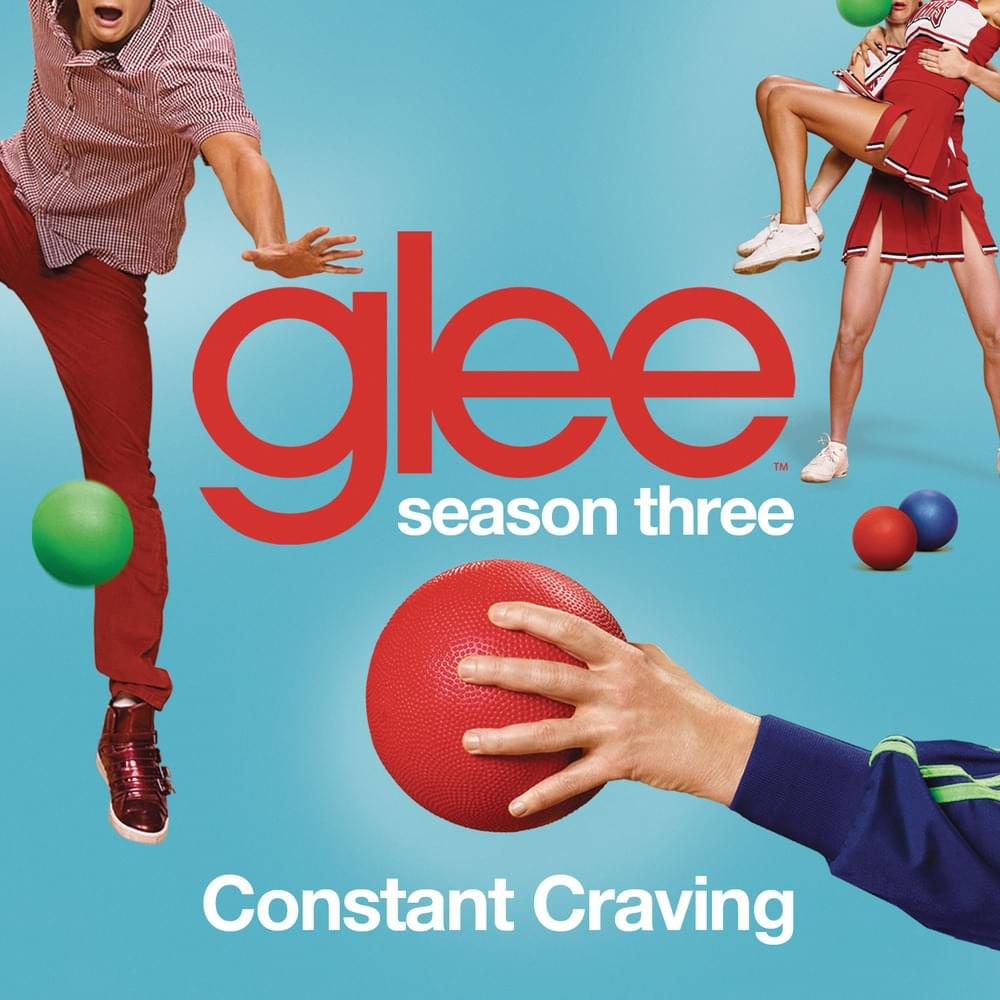 Album cover art for "Constant Craving" by Glee Cast