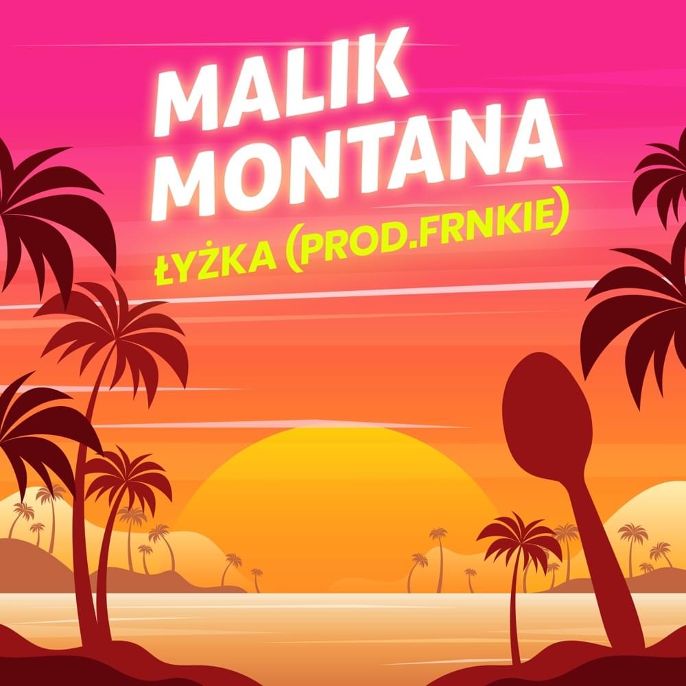 Album cover art for "Łyżka" by Malik Montana